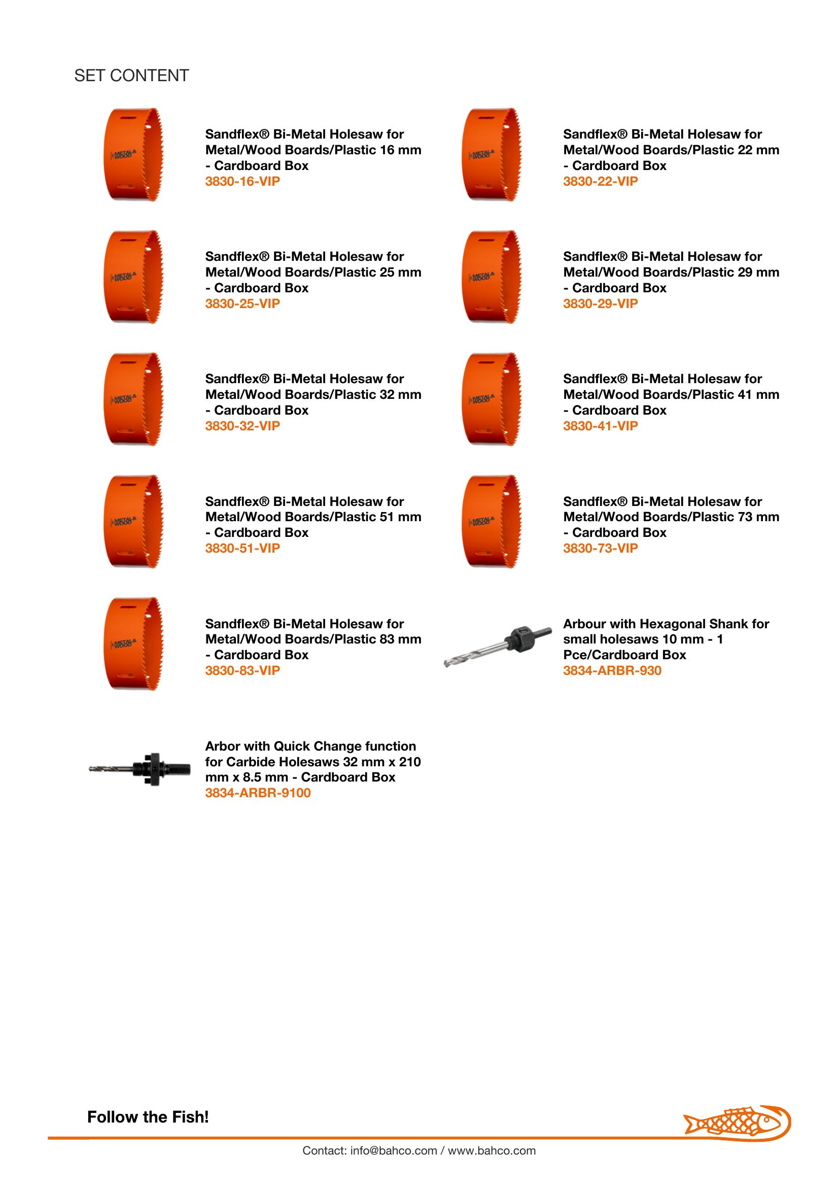 Bahco Holesaw set 11 pce VIP 16, 22, 25, 29, 32, 41, 51, 73, 83mm & 930 & 9100 arbors - Image 5