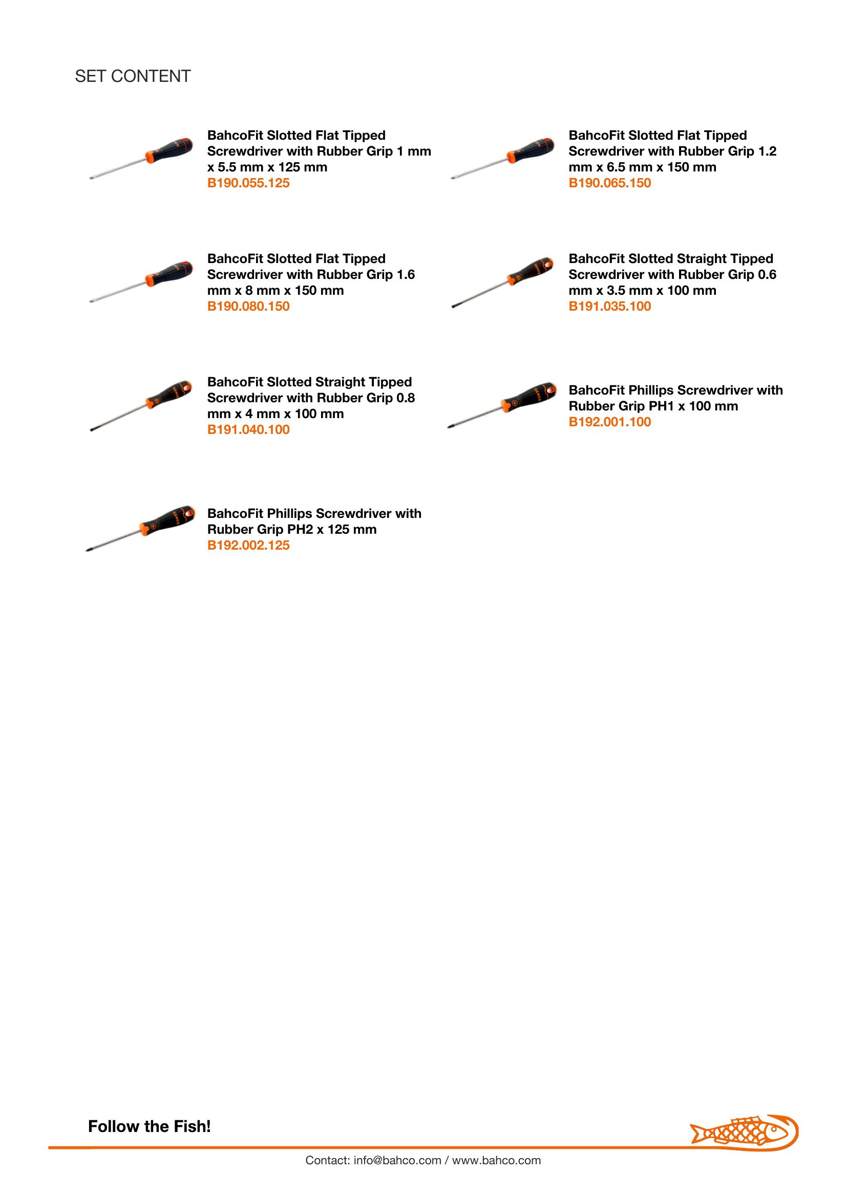 Bahco 7 pce screwdriver set - 5 x Slotted - 3.5 x 100, 4.0,100, 5.5 x 125, 6.5 x 125 8.0 x 150, 2 x Phillips PH1 x 100, PH2 x 125 - BahcoFit - Image 6